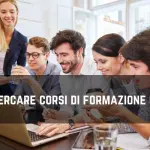 Come cercare Corsi di Formazione gratuiti