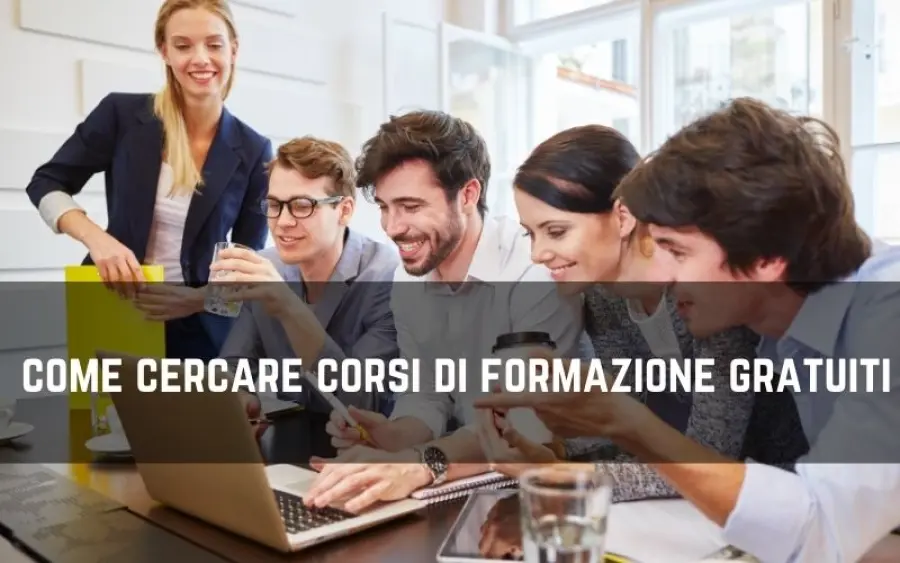Come cercare Corsi di Formazione gratuiti
