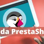 Guida PrestaShop per chi inizia