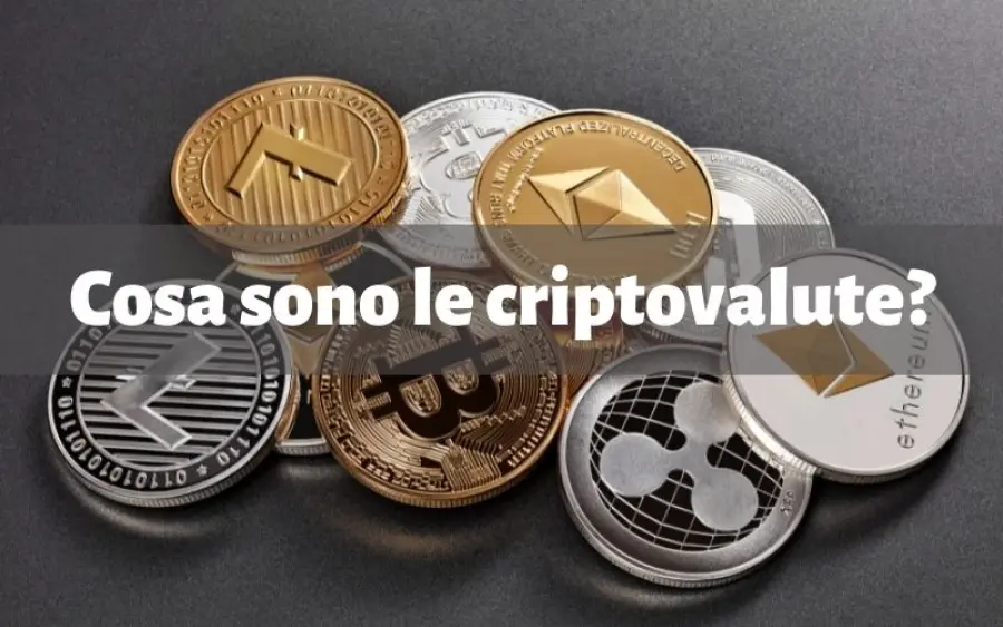 Cosa sono le criptovalute? Guida alle valute digitali